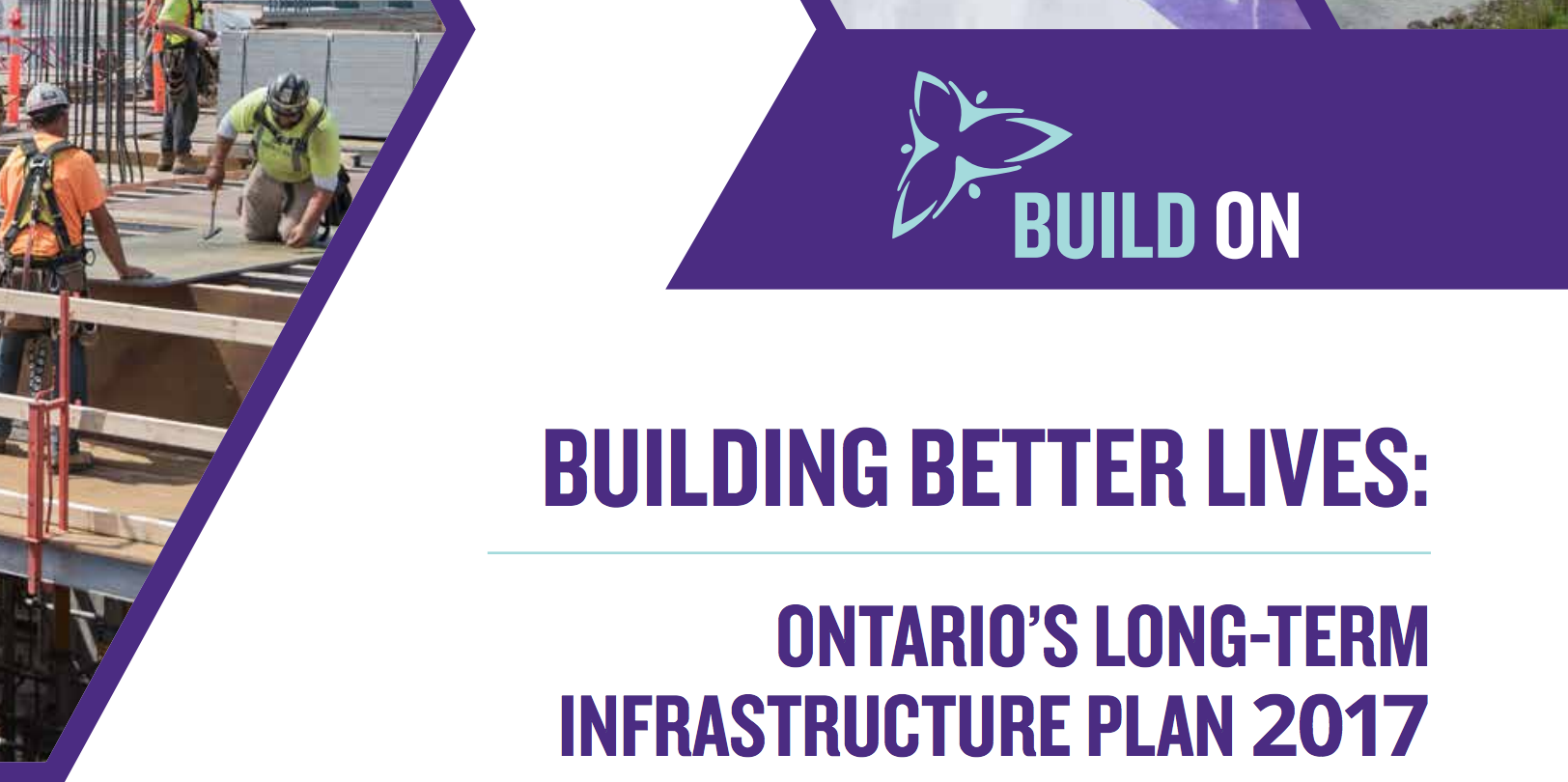 Five things to know about Ontario’s Long-Term Infrastructure Plan